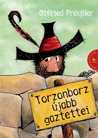 Torzonborz újabb gaztettei (5. kiadás)
