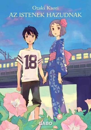 Az istenek hazudnak (manga képregény)