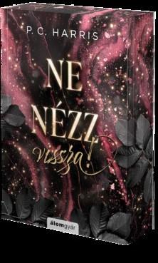 Ne nézz vissza! (éldekorált)