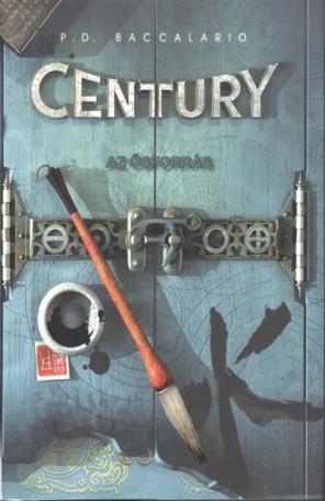 Century: Az ősforrás