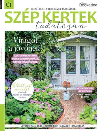 Trend Bookazine - Szép kertek - tudatosan Trend Bookazine - Szép kertek - tudatosan