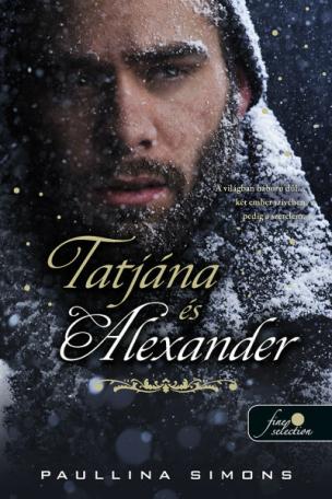 Tatjána és Alexander - Bronzlovas 2. (új kiadás)