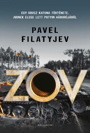 Zov - Egy orosz katona története, akinek elege lett Putyin háborújából