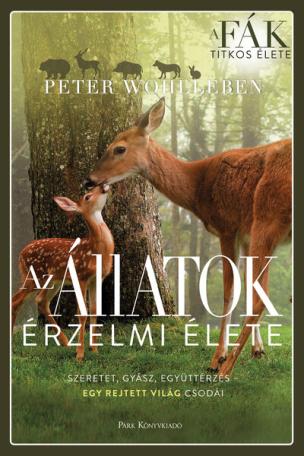 Az állatok érzelmi élete - Szeretet, gyász, együttérzés - egy rejtett világ csodái (új kiadás) Az állatok érzelmi élete - Szeretet, gyász, együttérzés - egy rejtett világ csodái (új kiadás)