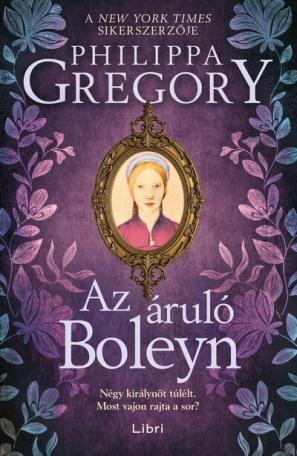 Az áruló Boleyn - Plantagenet és Tudor-sorozat
