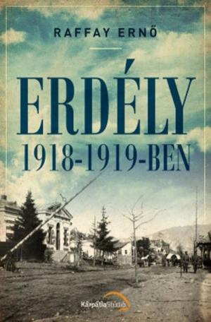 Erdély 1918-1919-ben
