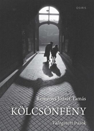 Kölcsönfény - Válogatott írások