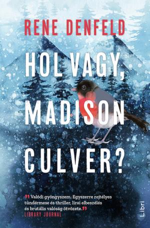 Hol vagy, Madison Culver?