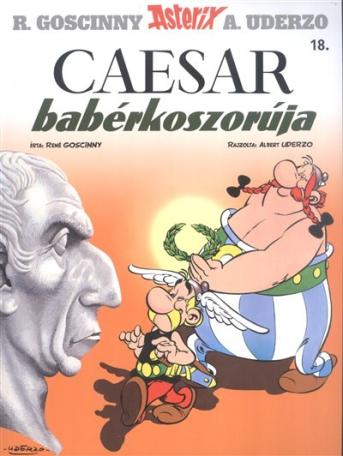 Caesar babérkoszorúja - Asterix 18.