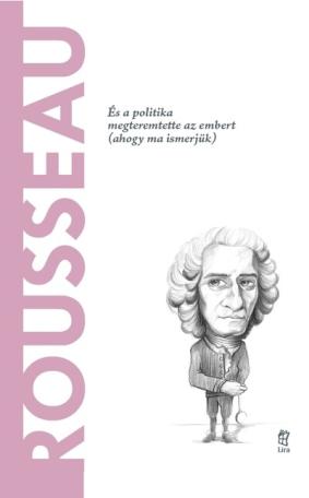 Rousseau - A világ filozófusai 16.