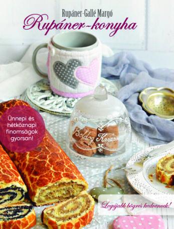 Rupáner-konyha - Legújabb bögrés kedvencek