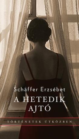 A hetedik ajtó - Történetek útközben