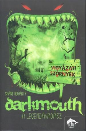 Darkmouth 1. /A legendavadász