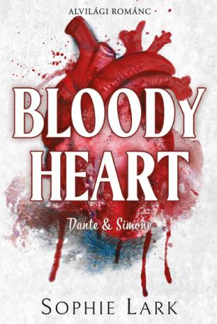 Alvilági románc - Bloody Heart (éldekorált)