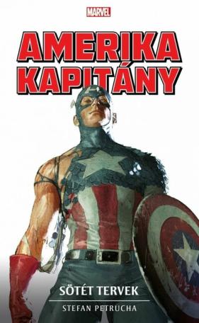 Amerika Kapitány: Sötét tervek - Marvel regénysorozat