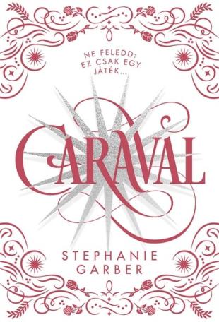 Caraval - Díszkiadás