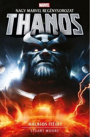 Thanos: Halálos ítélet - Marvel regénysorozat