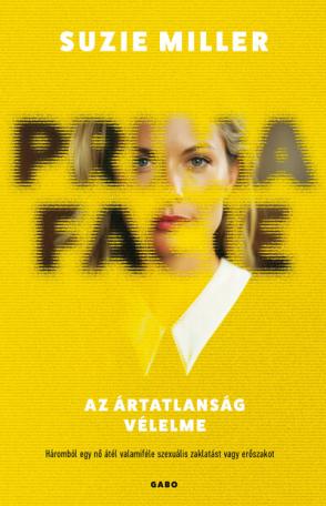 Prima facie – Az ártatlanság vélelme