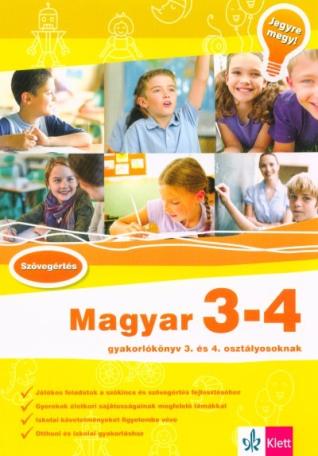 Magyar 3-4 - Gyakorlókönyv 3. és 4. osztályosoknak - Jegyre megy!