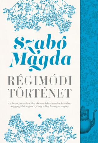 Régimódi történet (új kiadás)