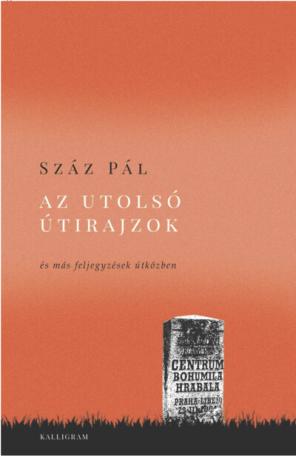 Az utolsó útirajzok - és más feljegyzések útközben