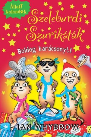 Állati kalandok - Szeleburdi szurikáták - Boldog karácsonyt!