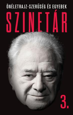 Szinetár 3. - Fapados kapitalizmus - Önéletrajz-szerűség és egyebek