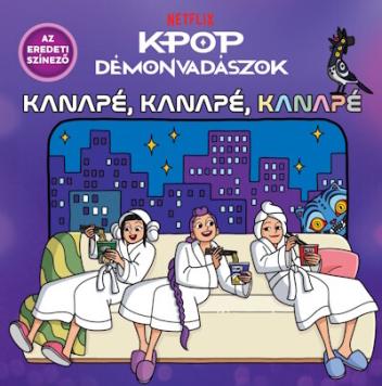 K-pop démonvadászok - Kanapé, kanapé, kanapé (hivatalos Netflix-kiadás) K-pop démonvadászok - Kanapé, kanapé, kanapé (hivatalos Netflix-kiadás)
