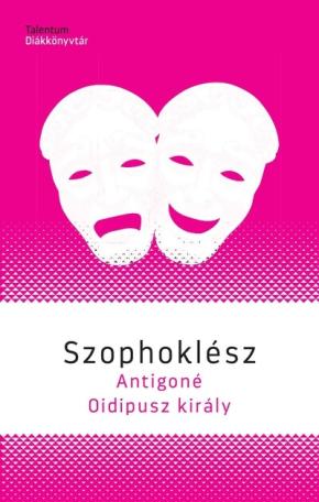 Antigoné - Oidipusz király - Talentum DIákkönyvtár (új kiadás)