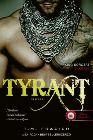 Tyrant - Zsarnok - King 2.