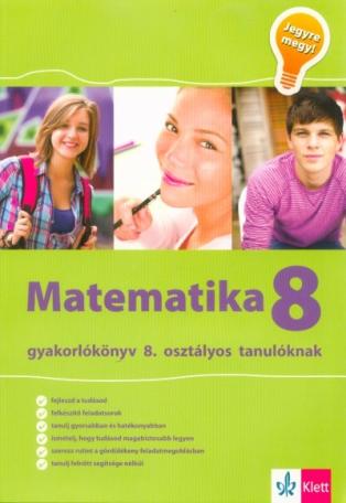 Matematika 8 - Gyakorlókönyv 8. osztályos tanulóknak