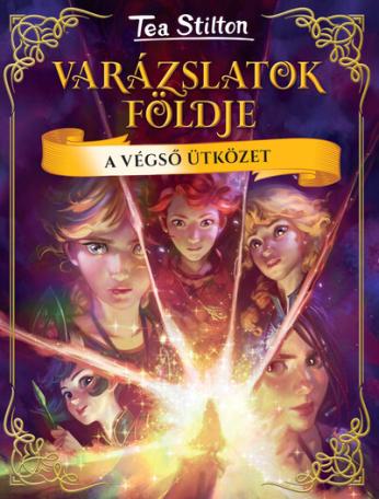 A végső ütközet - Varázslatok Földje A végső ütközet - Varázslatok Földje