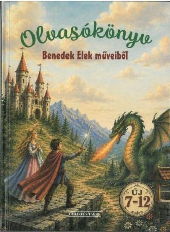 Olvasókönyv Benedek Elek műveiből