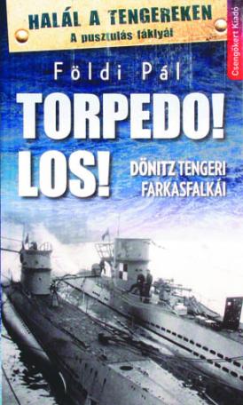 Torpedo! Los! + Vassáskák