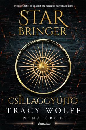 Star Bringer - Csillaggyújtó Star Bringer - Csillaggyújtó