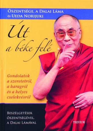 Dalai Láma - Út a béke felé