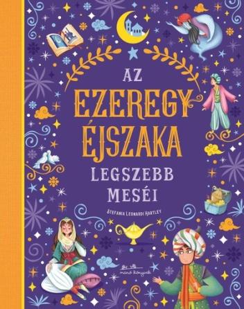 Az Ezeregyéjszaka legszebb meséi Az Ezeregyéjszaka legszebb meséi