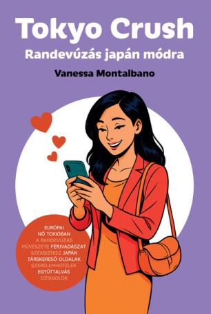 Tokyo Crush - Randevúzás japán módra