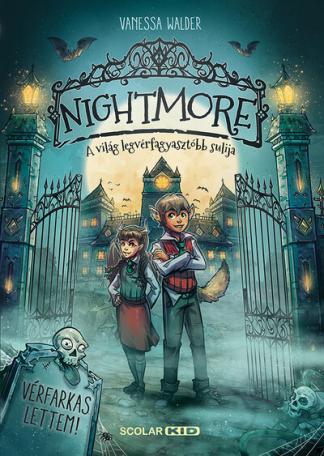 Nightmore - A világ legvérfagyasztóbb sulija