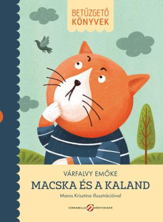 Macska és a kaland - Betűzgető könyvek Macska és a kaland - Betűzgető könyvek