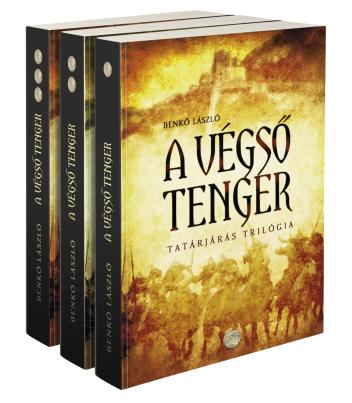 Tatarjárás trilógia: A VÉGSŐ TENGER I, II, III
