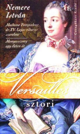 Asszonyok jogarral + Versailles sztori