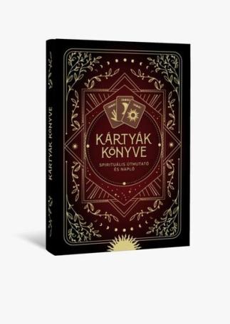 Kártyák könyve - Spirituális útmutató és napló