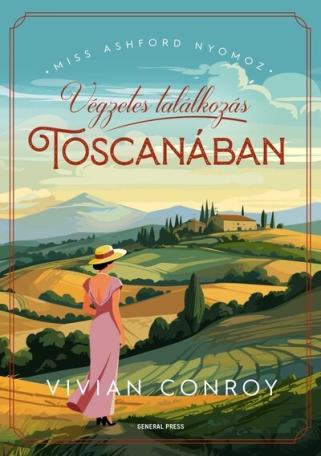 Végzetes találkozás Toscanában Végzetes találkozás Toscanában