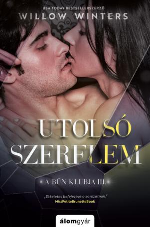 Utolsó szerelem - A bűn klubja 3.