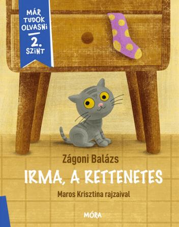 Irma, a rettenetes - Már tudok olvasni - 2. szint